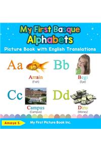 My First Basque Alphabets Picture Book with English Translations