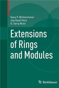 Extensions of Rings and Modules