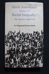 Black Americans' Views of Racial Inequality