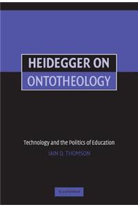Heidegger on Ontotheology
