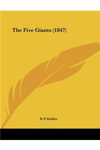 The Five Giants (1847)