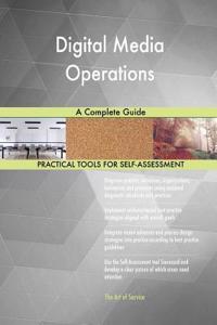 Digital Media Operations A Complete Guide