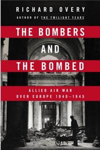 The Bombers and the Bombed