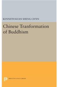Chinese Transformation of Buddhism