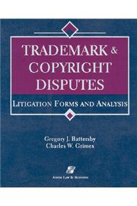 Trademark & Copyright Disputes
