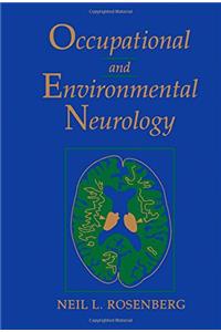 Occupational and Environmental Neurology