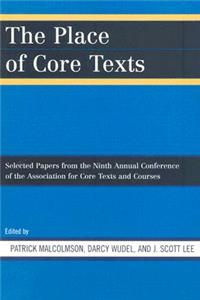 Place of Core Texts