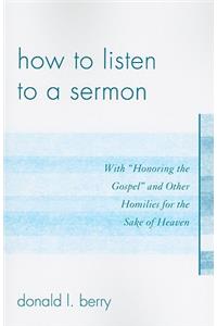 How to Listen to a Sermon