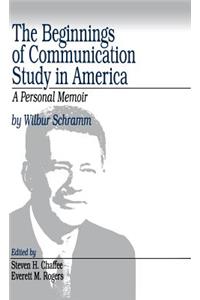 The Beginnings of Communication Study in America