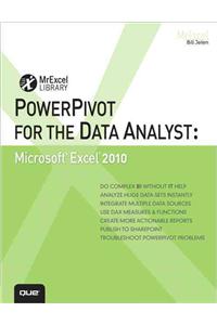 PowerPivot for the Data Analyst: Microsoft Excel 2010