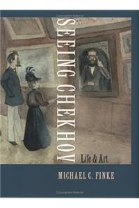 Seeing Chekhov