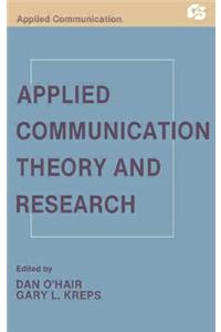 Applied Communication Theory and Research