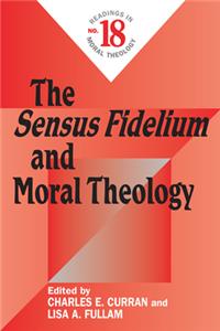 Sensus Fidelium and Moral Theology