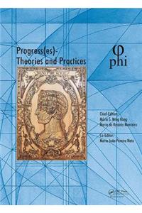 Progress(es), Theories and Practices