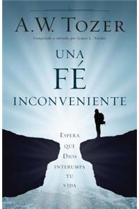 Una Fe Incómoda