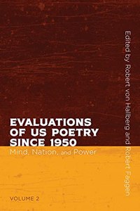 Evaluations of Us Poetry Since 1950, Volume 2
