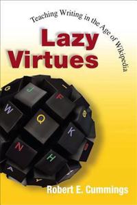 Lazy Virtues