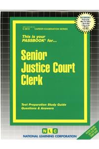 Senior Justice Court Clerk