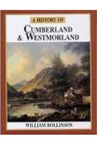 A History of Cumberland and Westmorland