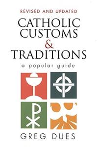 Catholic Customs & Traditions