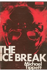 The Ice Break