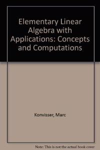 Elementary Linear Algebra with Applications