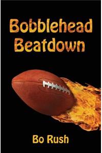 Bobblehead Beatdown