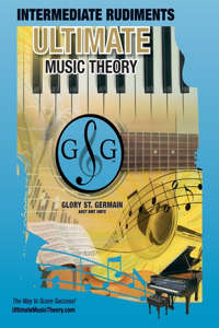 Intermediate Rudiments Workbook - Ultimate Music Theory