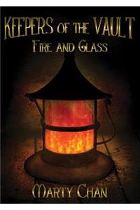 Fire and Glass