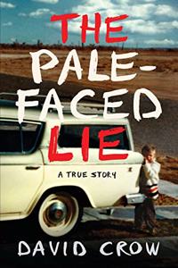 Pale-Faced Lie