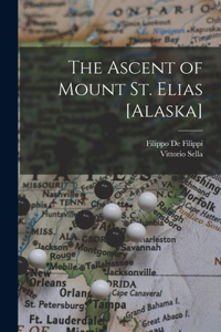 Ascent of Mount St. Elias [Alaska]