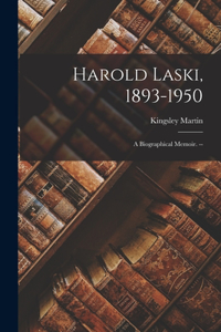 Harold Laski, 1893-1950