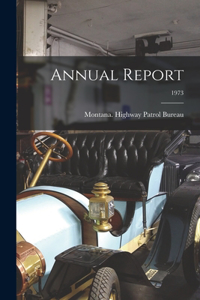 Annual Report; 1973