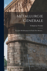 Métallurgie Générale