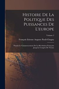 Histoire De La Politique Des Puissances De L'europe