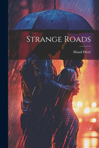 Strange Roads