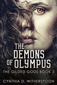 The Demons of Olympus (The Gilded Gods Book 2)