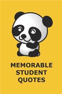Memorable Student Quotes