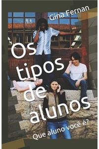 Os tipos de alunos