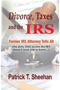 Divorce, Taxes and the IRS