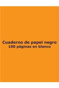 Cuaderno de papel negro - 100 páginas en blanco