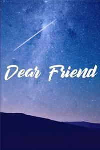 Dear Friend