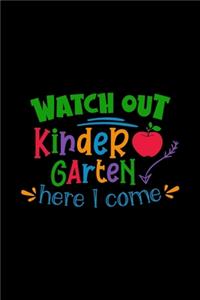 Watch Out Kindergarten Here I Come