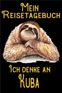 Mein Reisetagebuch - Ich denke an Kuba