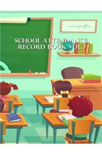 School Attendance Record Book Vol.7