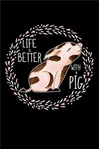 Life is Better with a Pig