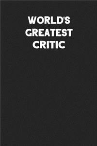 World's Greatest Critic