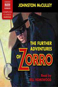 Further Adventures of Zorro Lib/E