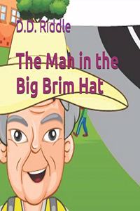 Man in the Big Brim Hat