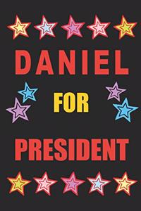 Daniel for President